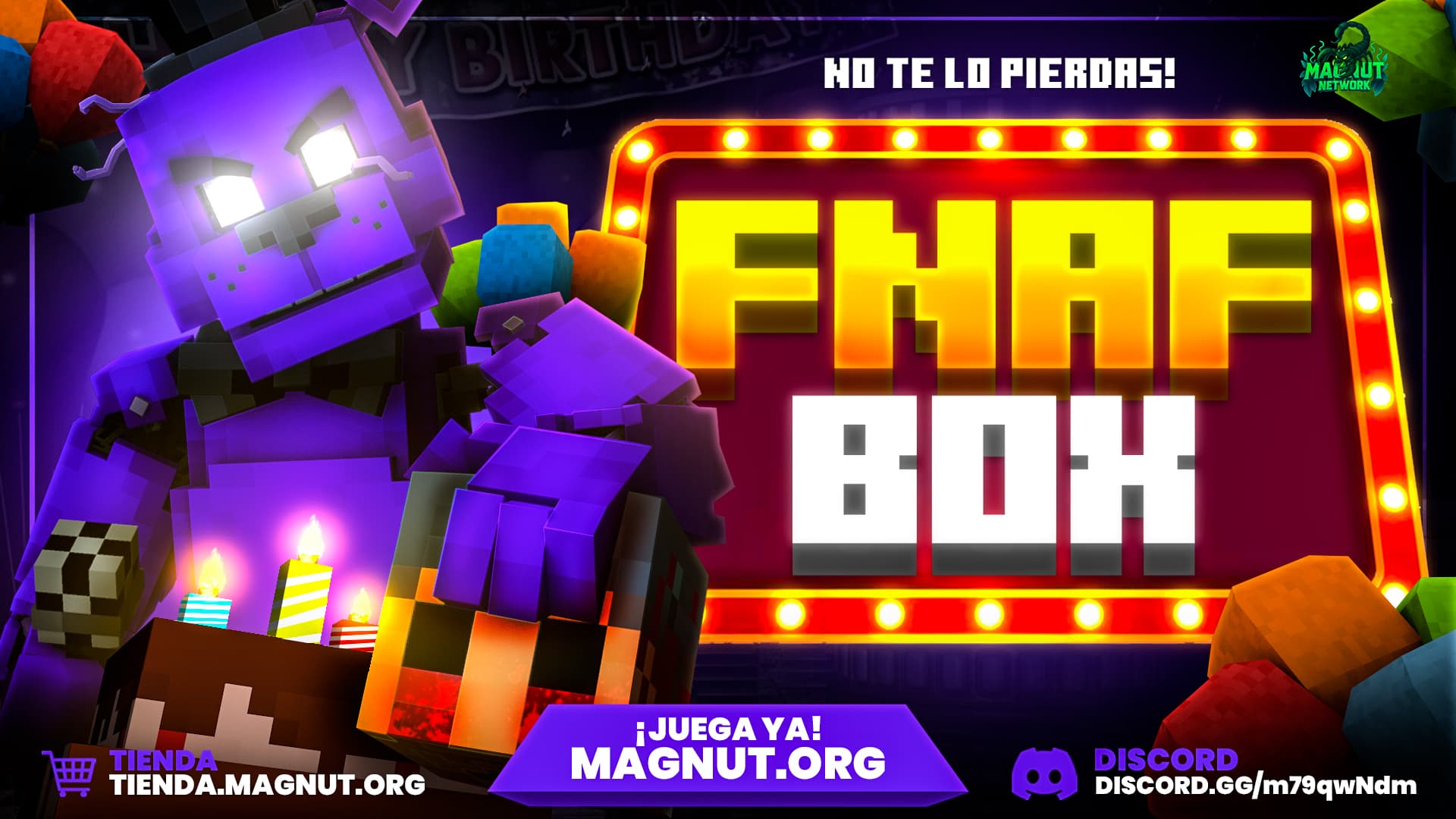 Fnafbox anuncio magnut